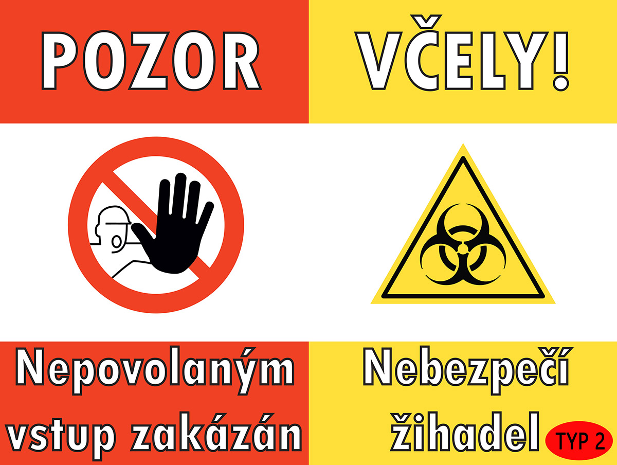 POZOR VČELY - cedule - typ 2