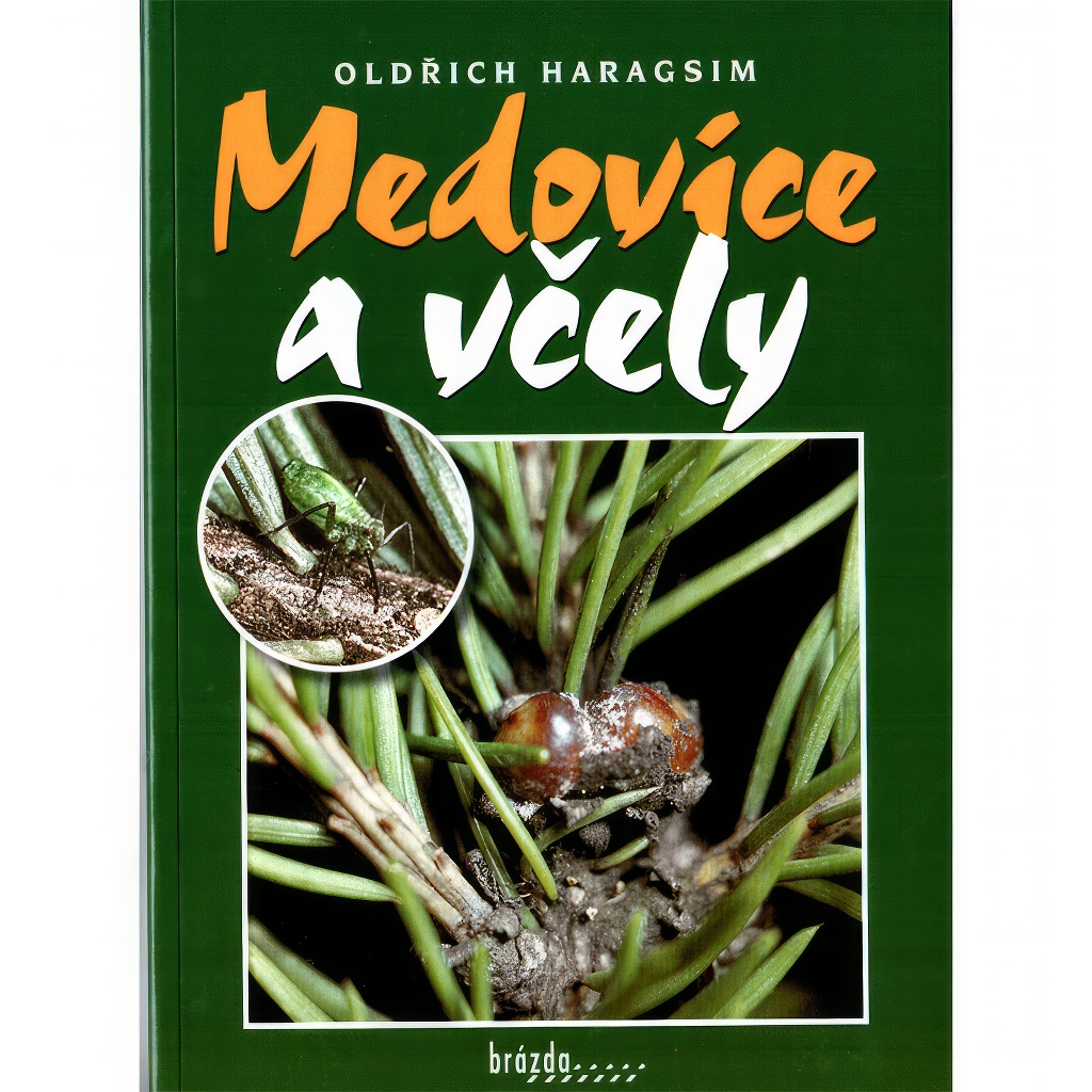 Medovice a včely